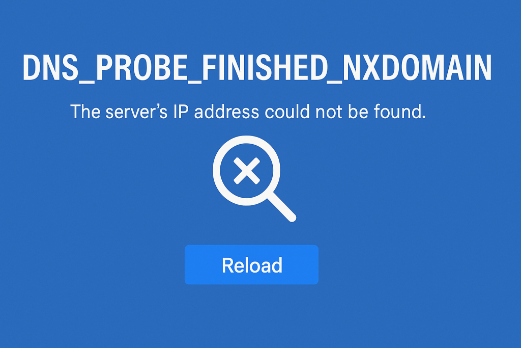 DNS PROBE FINISHED NXDOMAIN