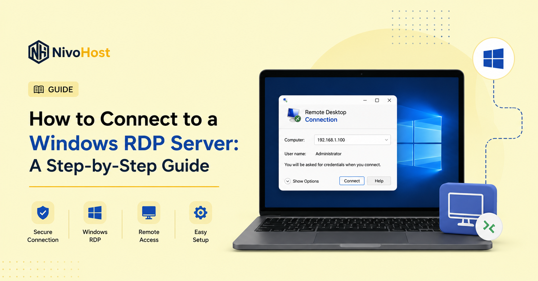 How to Connect to a Windows RDP Server - Nivohost Blog